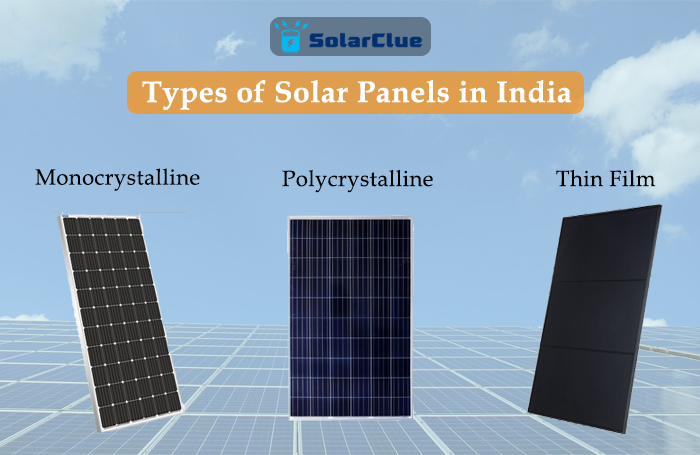 popular-types-of-solar-panels-in-india-solarclue