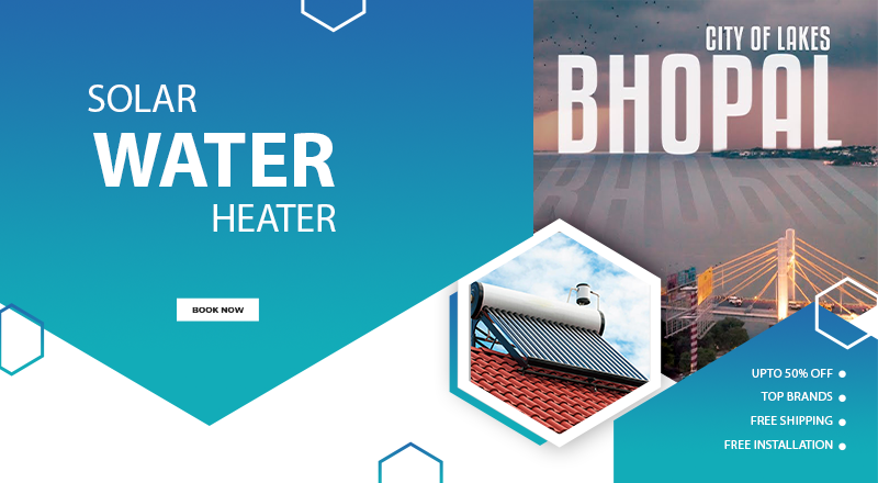 Solar water heater in Bhopal