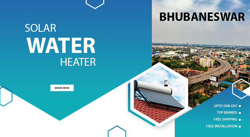 Solar water heater in Bhubaneswar