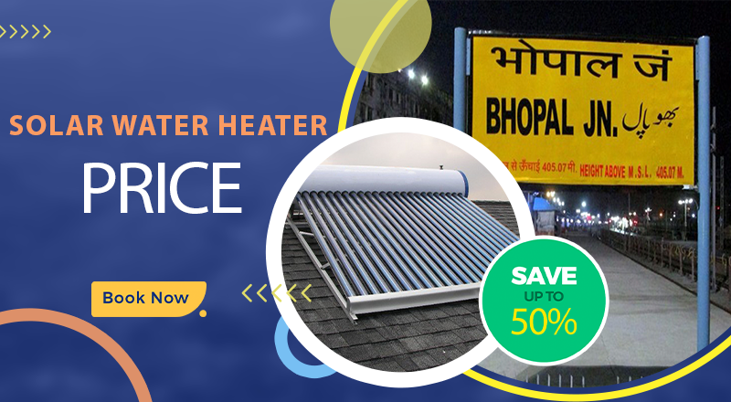 Solar water heater price in Bhopal