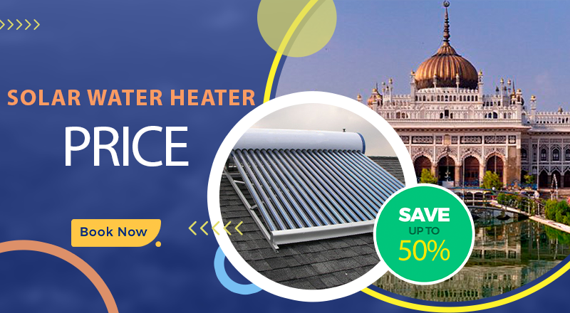 Solar water heater price in Lucknow