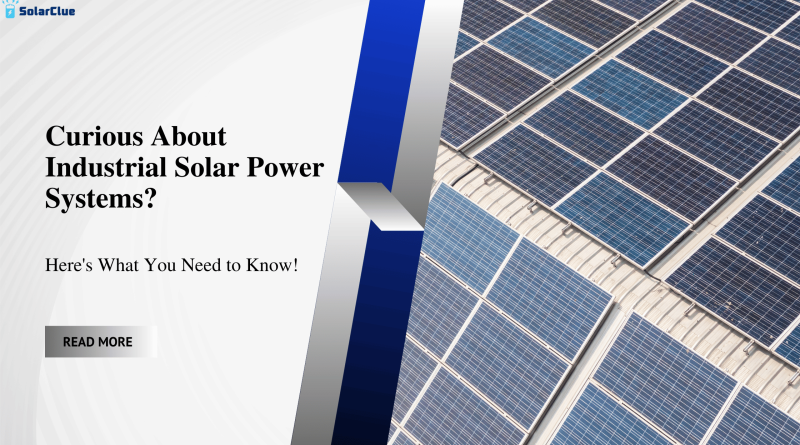 Industrial Solar Power System