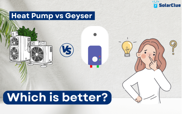 Heat Pump vs Geyser - Which is better?