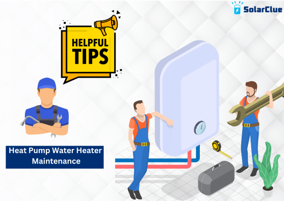 Helpful Tips for Heat Pump Water Heaters