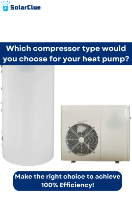 Which compressor type would you choose for your heat pump? Make the right choice to achieve 100% efficiency!
