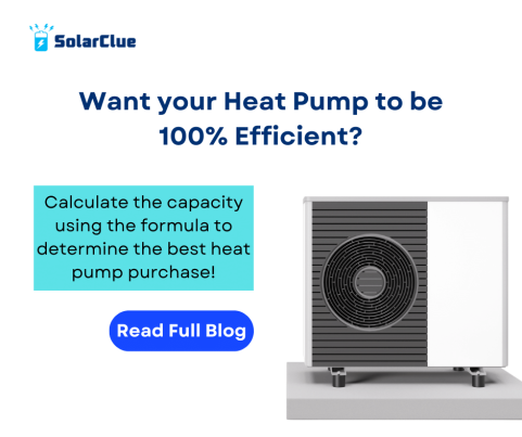 Want your Heat Pump to be 100% Efficient? Calculate the capacity using the formula to determine the best heat pump purchase!