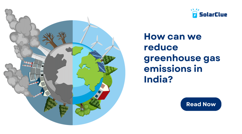 How can we reduce greenhouse gas emissions in India?