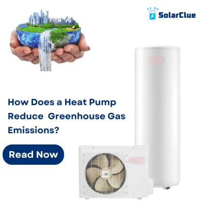 How Does a Heat Pump Reduce  Greenhouse Gas Emissions?