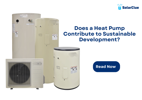 Does a Heat Pump Contribute to Sustainable Development?