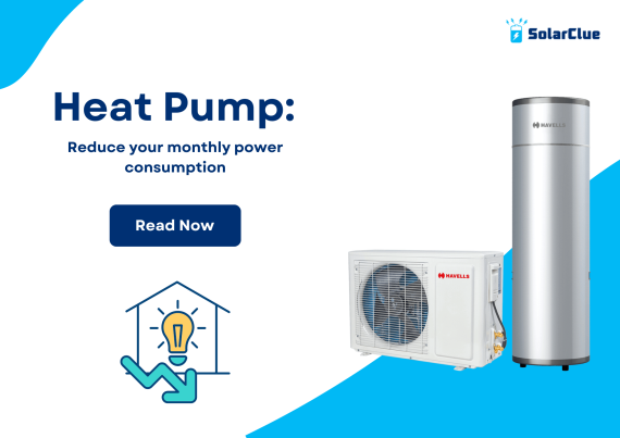 Heat Pump: Reduce your monthly power consumption