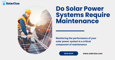 Do Solar Power Systems Require Maintenance