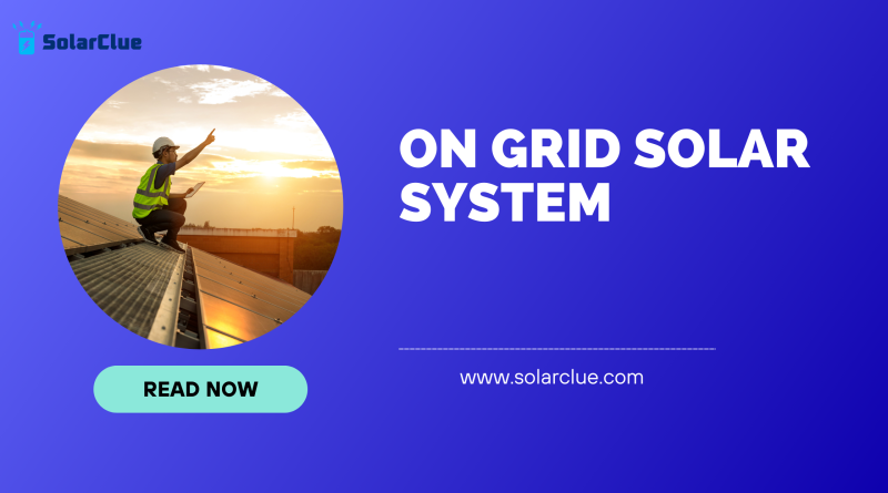 On Grid Solar System