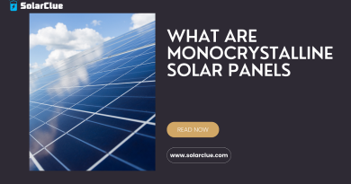 What Are Monocrystalline Solar Panels