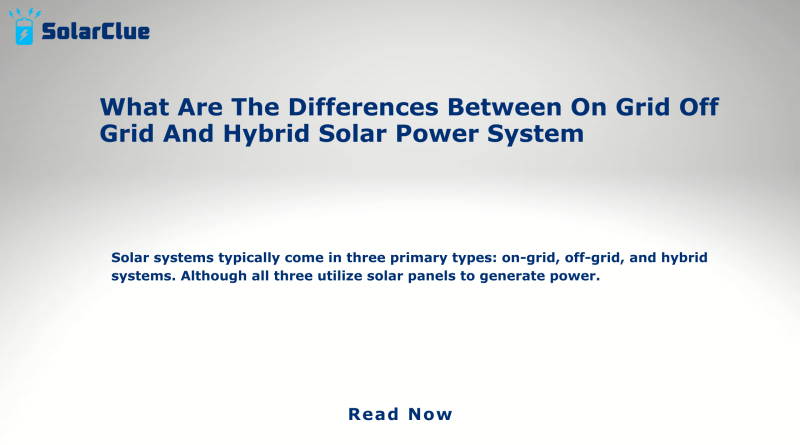 On Grid Off Grid And Hybrid Solar Power System