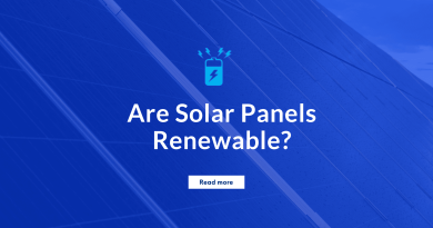 Are Solar Panels renewable?