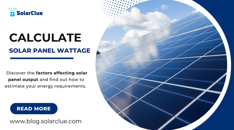 Calculate Solar Panel Wattage