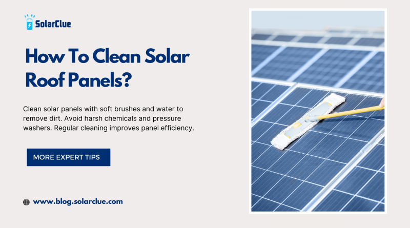 how to clean solar rooftop