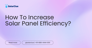 How to increase solar panel efficiency