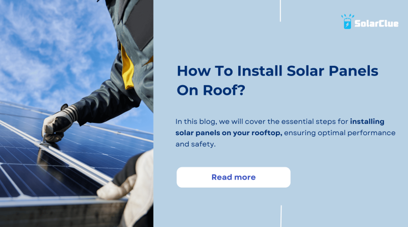 How to install solar panels on roof