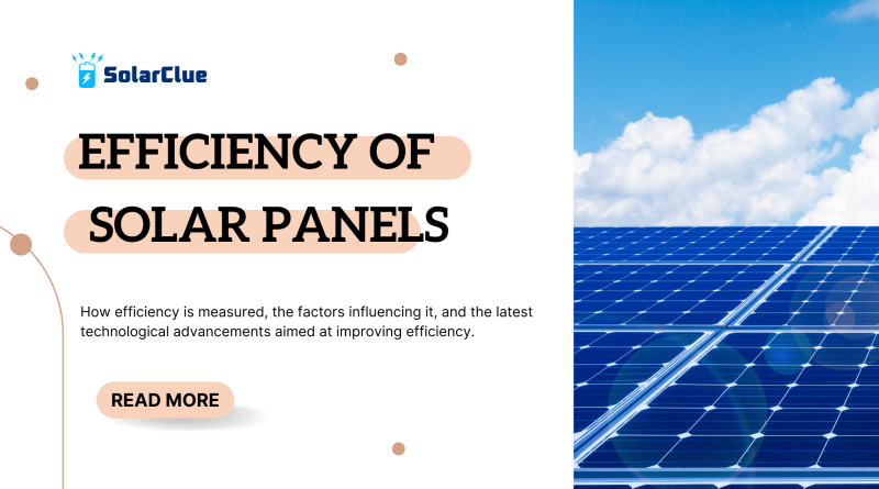 What is the Efficiency of Solar Panels