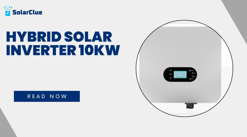 Hybrid Solar Inverter 10kW