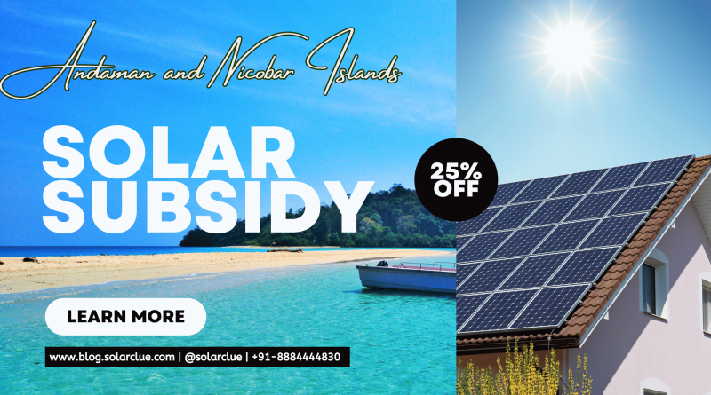 Solar Rooftop Subsidy in Andaman and Nicobar Islands