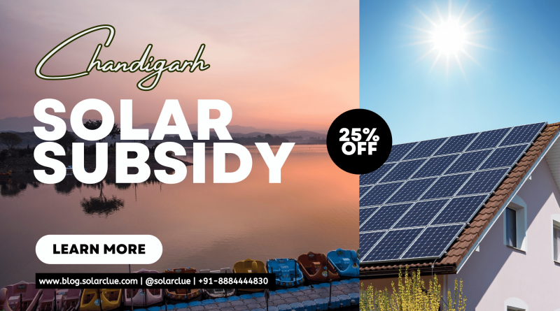 Solar Rooftop Subsidy in Chandigarh