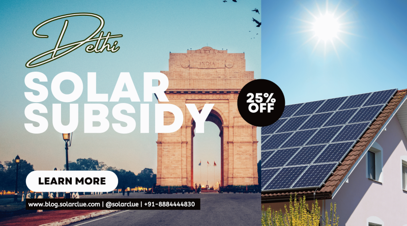 Solar Rooftop Subsidy in Delhi