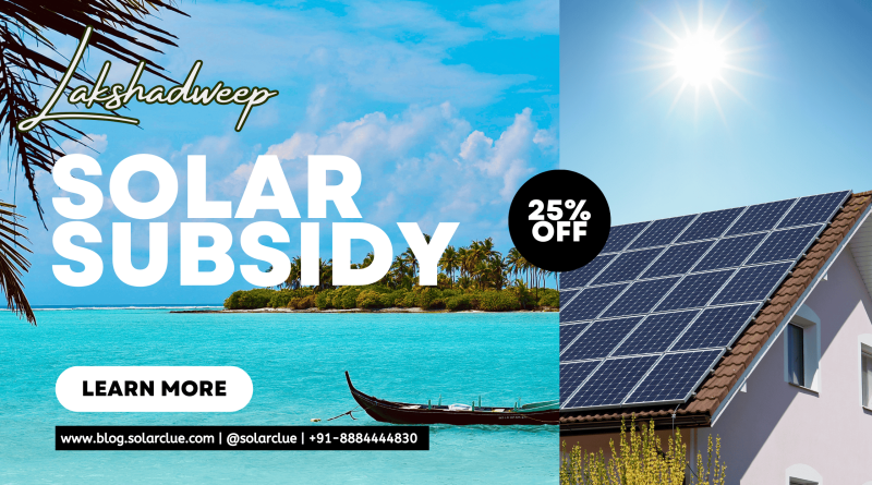 Solar Rooftop Subsidy in Lakshadweep