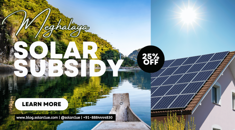 Solar Rooftop Subsidy in Meghalaya