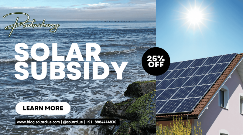 Solar Rooftop Subsidy in Puducherry