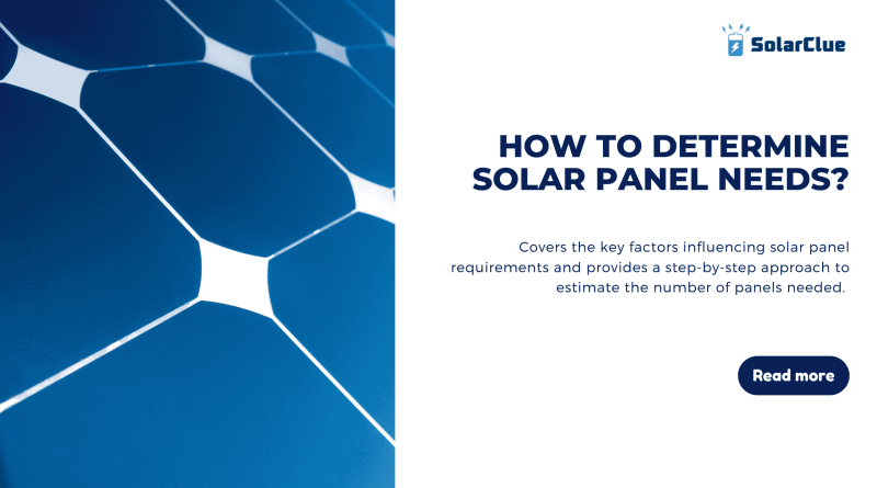 How To Determine Solar Panel Needs