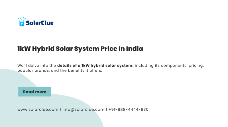 1 kW Hybrid Solar System Price in India