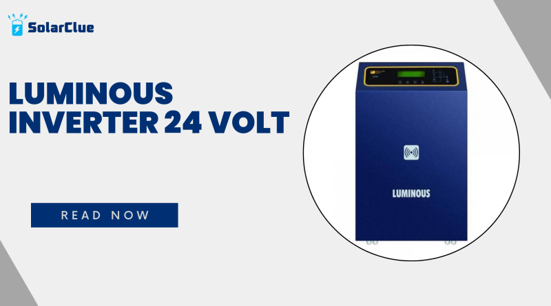 Luminous Inverter 24 Volt