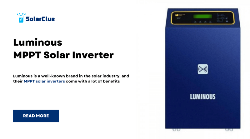 Luminous - MPPT- Solar- Inverter