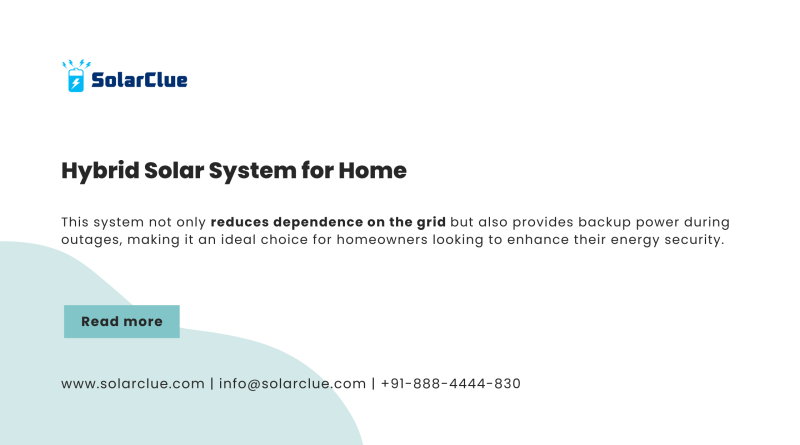 Hybrid Solar System for Home