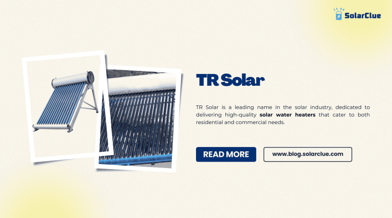 TR Solar Water Heaters