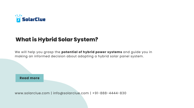 What is Hybrid Solar System