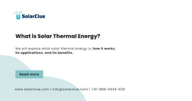 What is Solar Thermal Energy