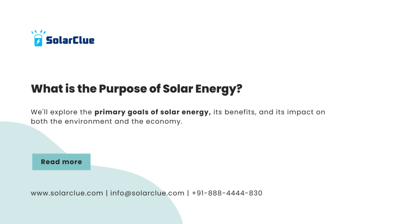 What is the purpose of solar energy