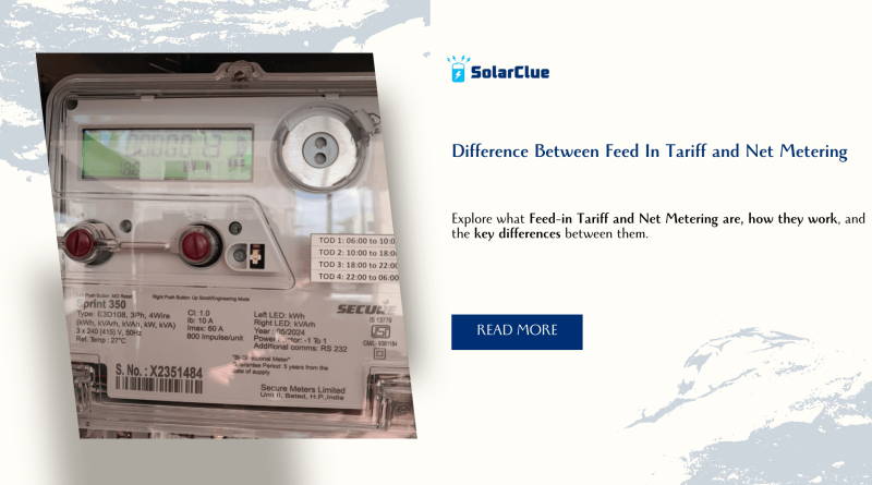 Difference Between Feed In Tariff and Net Metering