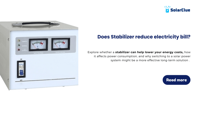 Does Stabilizer reduce electricity bill?