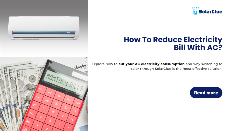 How to reduce electricity bill with ac