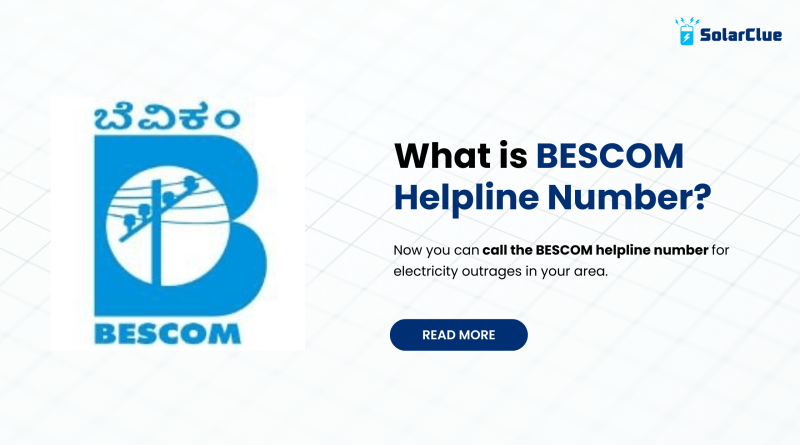 What is BESCOM Helpline Number?