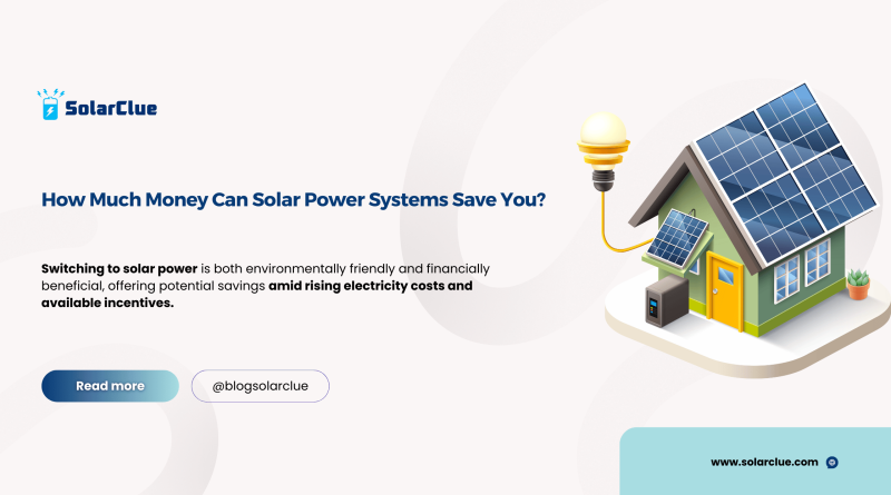 How much money can solar power system save you?