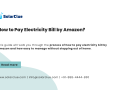 How to Pay Electricity Bill by Amazon?