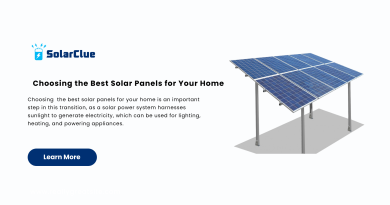 Choosing the Best Solar Panels for Your Home