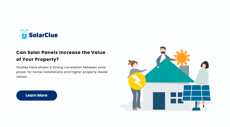 Can Solar Panels Increase the Value of Your Property