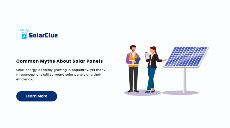 Common Myths About Solar Panels