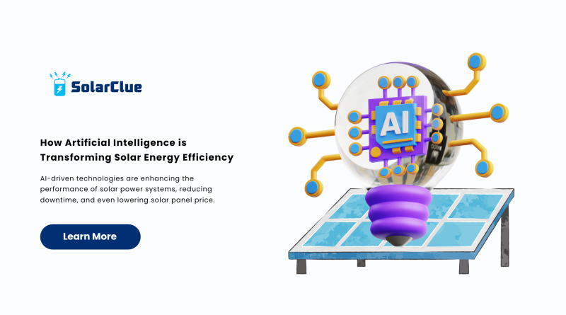 How Artificial Intelligence is Transforming Solar Energy Efficiency